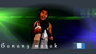 Banang Marak || Nangkosan Anga Seokmaha Coming soon || Jakrik Home Studio