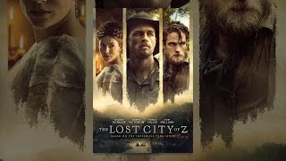 The Lost City of Z