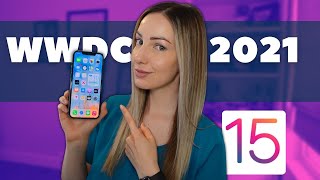 WWDC 2021: What to Expect from iOS 15 | Top 10 iOS 15 Updates
