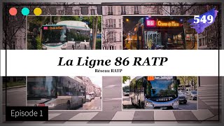 Présentation de la Ligne 86 RATP [TimeLapse] - Épisode 1 #549