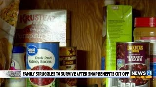 Family struggles to survive after SNAP benefits cut off