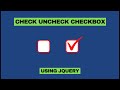 Check Uncheck Checkbox using JQuery - How To Code School