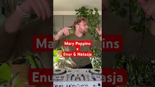 Mary Poppins ‘Supercalifragilisticexpialidocious’ x Enur \u0026 Natasja ‘Calabria 2008’ #mashup