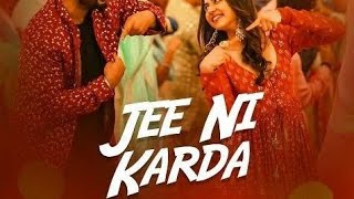 Jee Ni Karda Video | Sardar Ka Grandson | Arjun Kapoor, Rakul Preet |Jass Manak,Manak -E ,Nikhita G,