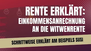 Kürzung Witwenrente- Wie die Altersrente an die eigene Witwenrente angerechnet wird