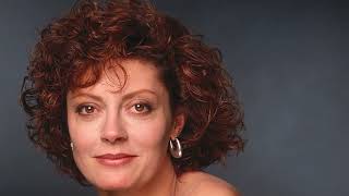 What The Biggest Fans Never Knew About Susan Sarandon