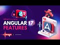 Angular 17 Release: Exciting Features and Updates | Angular 17 | Features