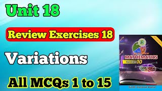 Review Exercises 18 variations unit 18 class 10 or matric new mathematics book | chapter 18 mcqs