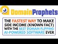 DomainProphets Review Demo Bonus - This is The Fastest Way to Make Side Income (Known Fact)