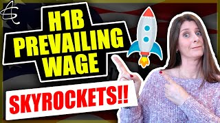 H1B REQUIRED PREVAILING WAGES SKYROCKET! Filing H1b, E3 OR PERMANENT RESIDENCE (PERM) BEWARE!