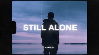 Zebatin & Sølace - are you still alone (Lyrics)