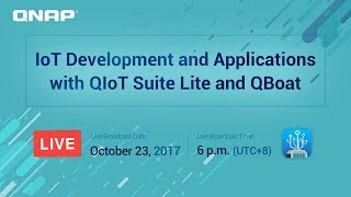 IoT Development and Applications with QIoT Suite Lite and QBoat