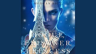 Chapter 19.2 - Rogue, Prisoner, Princess (Of Crowns and Glory—Book 2)