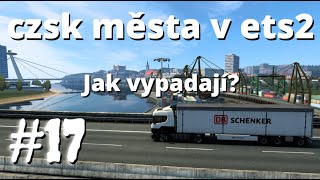 Jak vypadá Česko a Slovensko v going east DLC ETS2 #17