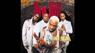 Nowhere Without You (Interlude) - Dru Hill