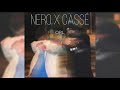 Nero x [Cassé] - ORL