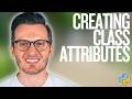 Python Day 107: Creating Attributes in Python Classes