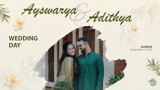 WEDDING DAY OF AYSWARYA AND ADITHYA | WHITEOWL WEDDINGS