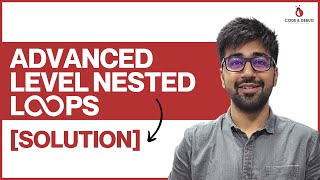 [SOLUTION] Advance Level Nested Loop Questions | Class 31 | Python (Core & Advance) Course