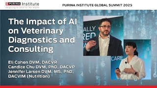The Impact of AI on Veterinary Diagnostics and Consulting - Eli Cohen, Candice Chu