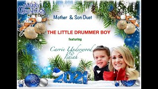 Mother & Son Duet CHRISTMAS SONG  - Carrie Underwood & Son Isaiah - HE LITTLE DRUMMER BOY