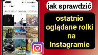 Jak sprawdzić ostatnio oglądane filmy na Instagramie | Zobacz ostatnio oglądane rolki na Instagramie