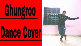 Ghungroo Song Dance Cover| War | Hrithik Roshan, Vaani Kapoor | Vishal & Shekhar |ft| Arijit Singh