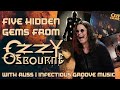 5 Hidden Gems From Ozzy Osbourne with Russ | Infectious Groove Music