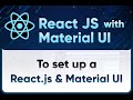 React Js with Material UI Setup