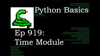 Python Basics Tutorial Time Module || Digital Clock Series