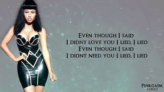 Nicki Minaj - I Lied Lyric Video Hd