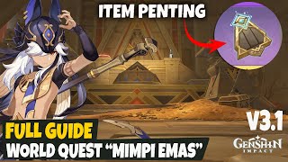Item Penting - Full Guide World Quest "Mimpi Emas" Genshin Impact v3.1