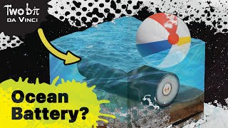 Crazy Plan to Store Energy in the Ocean, Without Batteries!