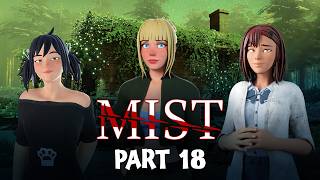 Mist Part 18 - The Great Escape