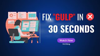 How to fix error: “gulp is not recognized as an internal or external command”
