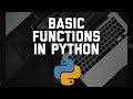 Basic Functions in Python