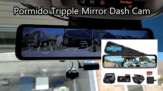 Pormido triple mirror dash cam install.