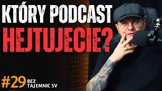 KTÓRY PODCAST NAJBARDZIEJ HEJTUJCIE? - PODSUMOWANIE SEZONU V