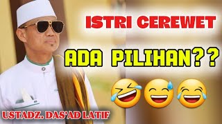 Ceramah terbaru ustadz das'ad Latif hidup ini adalah pilihan