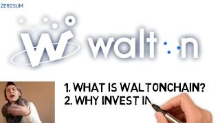 What is Waltonchain (WTC)? Why buy Walton?