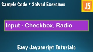 Complete Javascript Course - Lesson 14 - Input : Checkbox, Radio - DOM Manipulation with Javascript