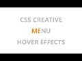 CSS Creative Menu Hover Effects Html CSS Hover Effects Tutorial