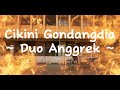 Cikini Gondangdia - Duo Anggrek ( lirik )