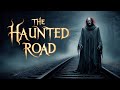 Unsolved Ghost Mysteries: Scary Horror Stories in English | Ep. 1: The Haunted Road