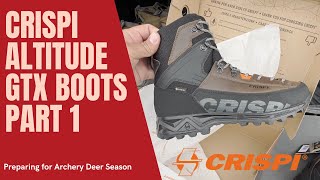 Crispi Altitude GTX Boot Review - First Impressions - My 2023 Hunting Boots