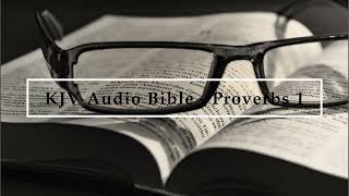 KJV Audio Bible   Proverbs 1