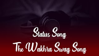 The Wakhra Swag Song | Whatsapp Status | Kangana Ranaut | Rajkumar Rao