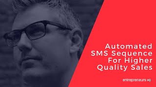 Automated SMS Sequence For Higher Quality Sales - Ryan Chapman Interview, Fix Your Funnel