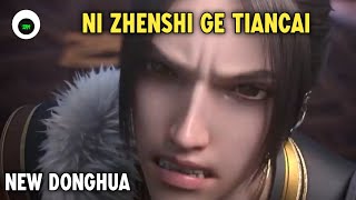New Donghua "Ni Zhenzhi Ge Tiancai" Trailer