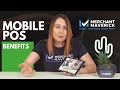 mPOS Benefits: Advantages Of Using Mobile Point Of Sale